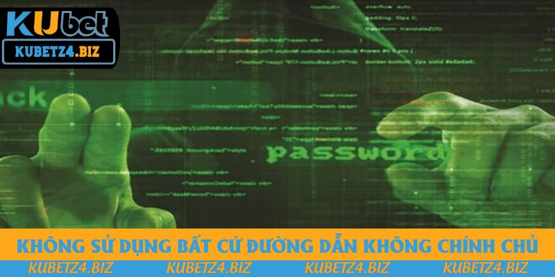 Không sử dụng bất cứ đường dẫn không chính chủ Không sử dụng bất cứ đường dẫn không chính chủ