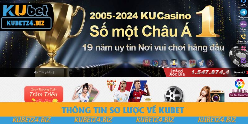Thông tin sơ lược về Kubet Thông tin sơ lược về Kubet