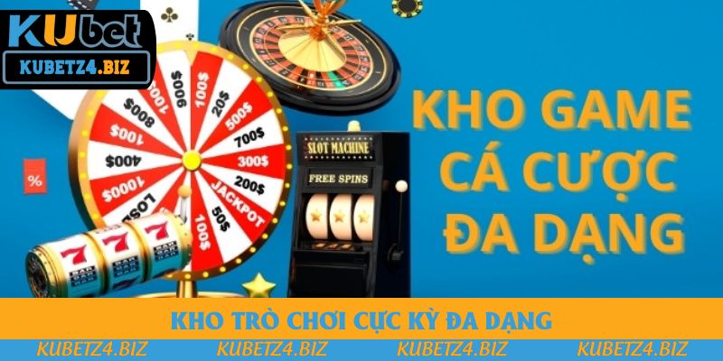 Kho trò chơi cực kỳ đa dạng Kho trò chơi cực kỳ đa dạng