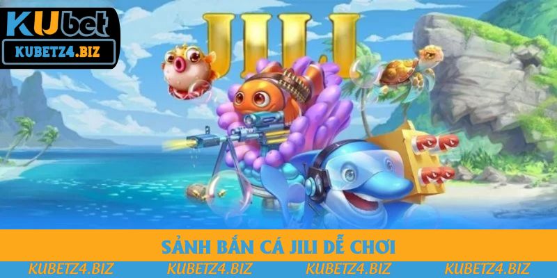 Tham gia bắn cá Jili nhận thưởng hấp dẫn Tham gia bắn cá Jili nhận thưởng hấp dẫn